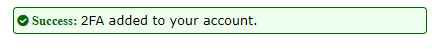 A success message is shown that 2FA was added to your account.